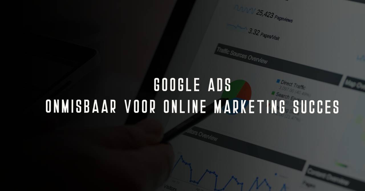 Adverteren in Google: 7+ Jaar Bewezen Resultaat B2C & B2B