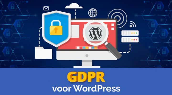 Hoe bouw je een WordPress website volgens GDPR?
