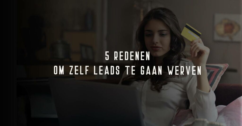 WAAROM GEEN LEADS KOPEN - SMART DATA AGENCY