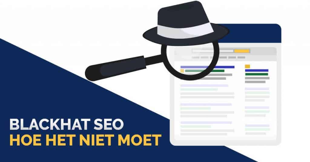 Blackhat SEO hoe het niet moet
