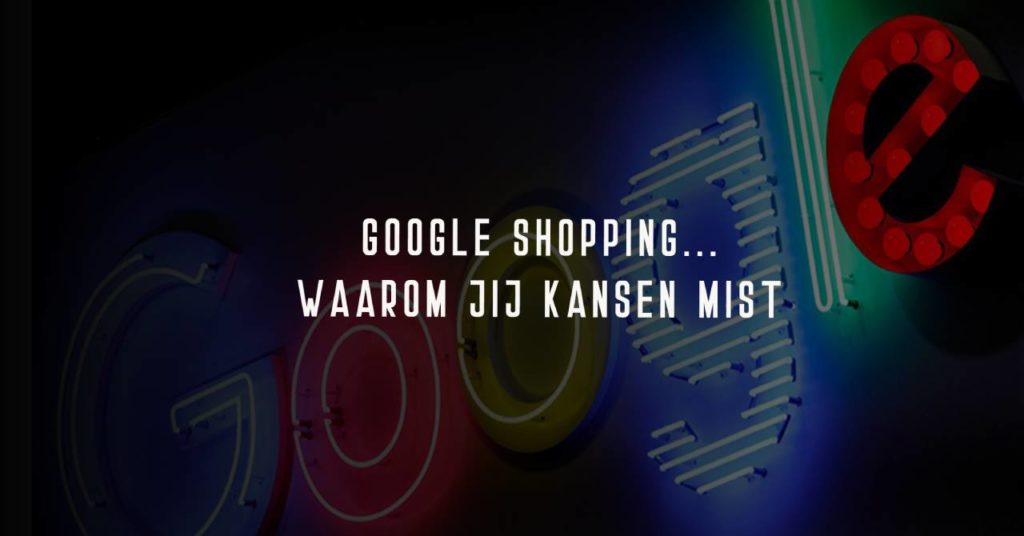 Google Shopping - kansen missen