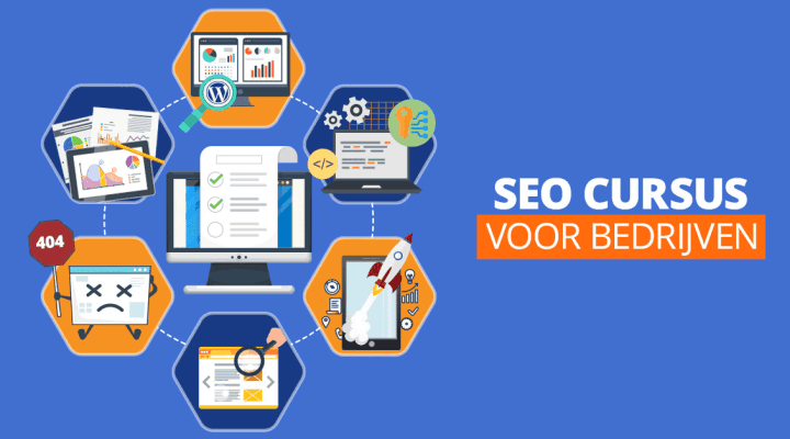 SEO Cursus voor Bedrijven – Zo geraak je op de eerste pagina in Google