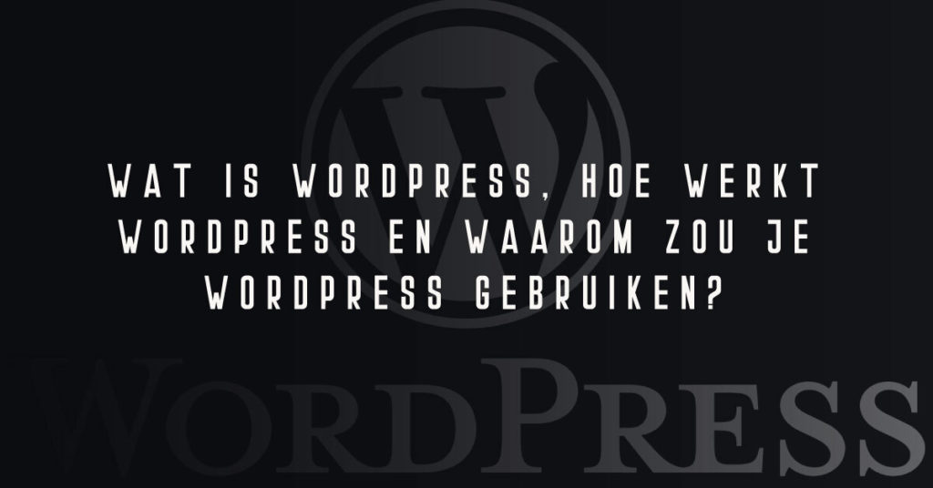 Wat is WordPress & hoe werkt WordPress - SmartData Agency